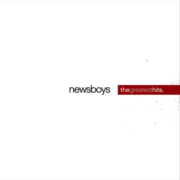 Greatest Hits | Newsboys