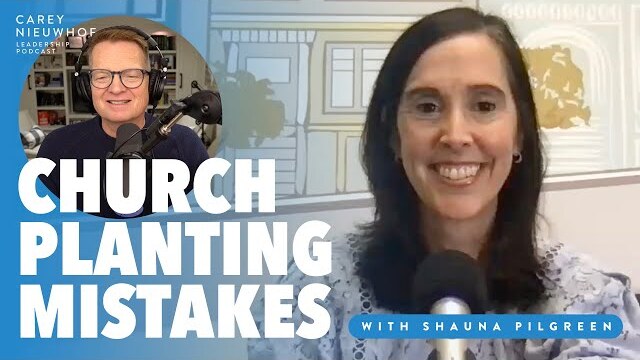 Church Planting Mistakes & Victories in a Post-Christian Culture with Shauna Pilgreen
