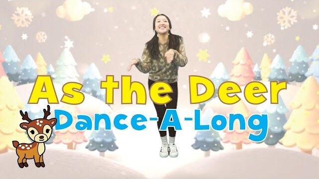 As the Deer Remix | Dance-along with Lyrics | CJ and Friends ft. 2TheHuman