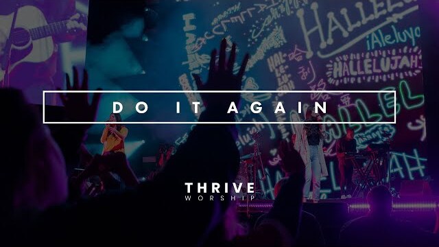 Do It Again covered by Thrive Worship featuring Melinda Watts