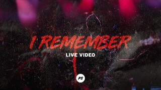 I Remember | Glory Pt One | Planetshakers Official Music Video