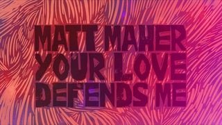 Matt Maher - Your Love Defends Me (Live from Henderson, NV)