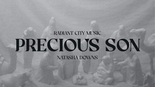 Precious Son (Official Audio) | Radiant City Music ft. Natasha Downs