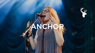 Anchor - Leah Valenzuela | You Make Me Brave