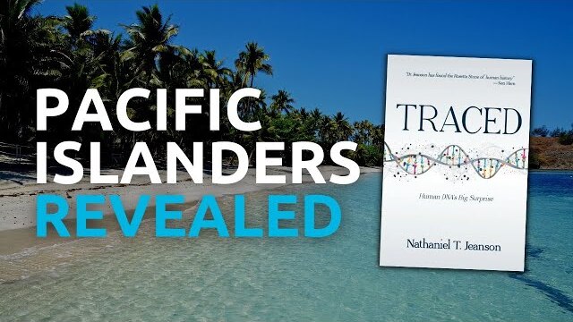 The Hidden History of Pacific Islanders with Dr. Nathaniel Jeanson