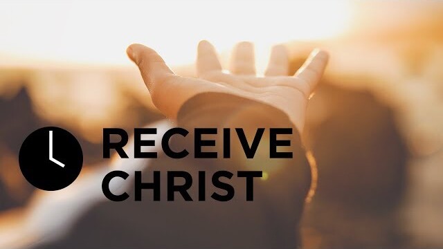 Receive Christ | Joyce Meyer
