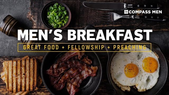 Men's Breakfast | Feb. 5, 2022 | Compass Bible Church