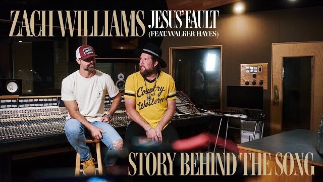 Zach Williams & Walker Hayes - Jesus' Fault (Story Behind The Song)