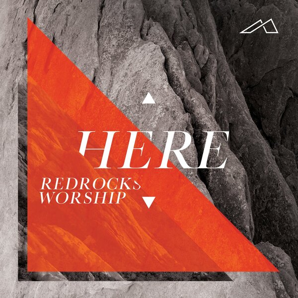Here | Red Rocks Worship