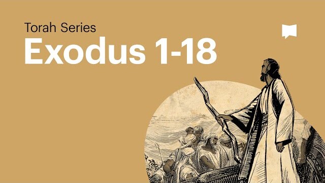 The Book of Exodus - Part 1