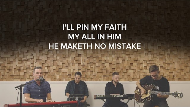 "You Remain Faithful" and "He Maketh No Mistake"