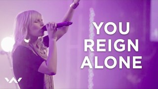 You Reign Alone  | Live | Elevation Worship