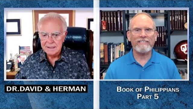 Dr. David Anderson and Herman Bailey - Bible Study on the Book of  Philippians Part 5