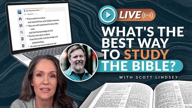 The BEST Tools to Help You Study the Bible, with Scott Lindsey