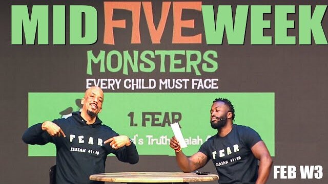 Midweek Message - Five Monsters (FEAR)