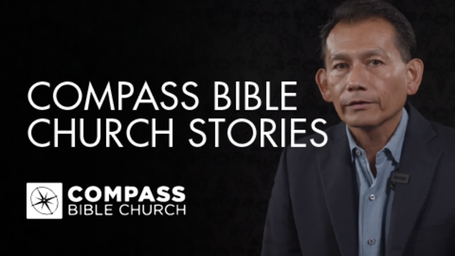 Compass Bible Church Stories