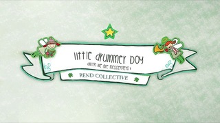 Rend Collective - Little Drummer Boy (with We Are Messengers) (Audio)