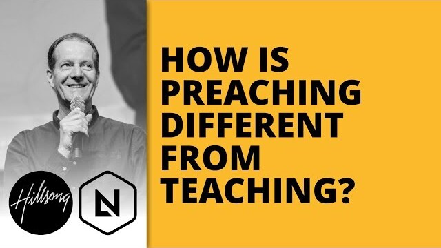 How Is Preaching Different From Teaching? | Hillsong Leadership Network
