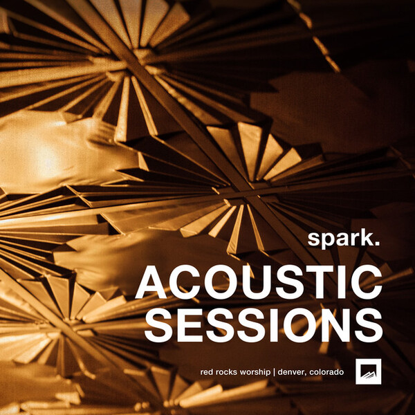 Spark Acoustic Sessions | Red Rocks Worship