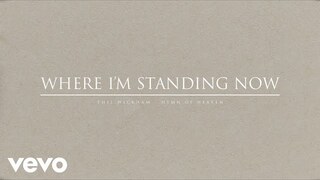 Phil Wickham - Where I'm Standing Now (Official Audio) ft. Brandon Lake