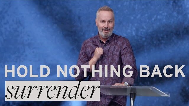 Surrender Your Life (Hold Nothing Back Pt. 1) | Pastor Rob Ketterling | River Valley Church