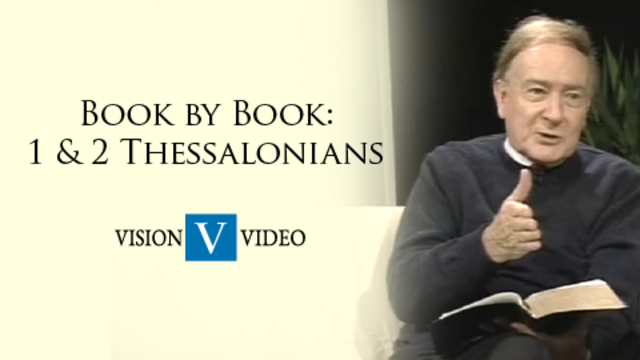 Book by Book: 1 & 2 Thessalonians