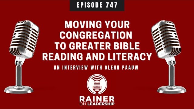Moving Your Congregation to Greater Bible Reading and Literacy