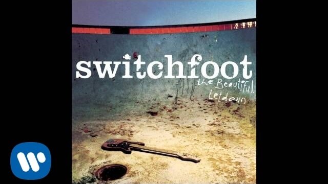 "The Beautiful Letdown" Album | Switchfoot