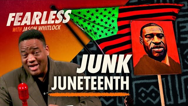 Scrap Juneteenth — Celebrate the Rebirth of America, Not the Death of George Floyd | Ep 229