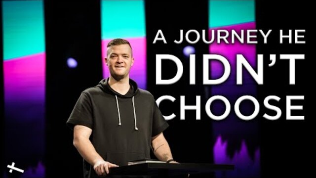 A Journey He Didn't Choose | Travels With ... | Pastor Caleb Baker