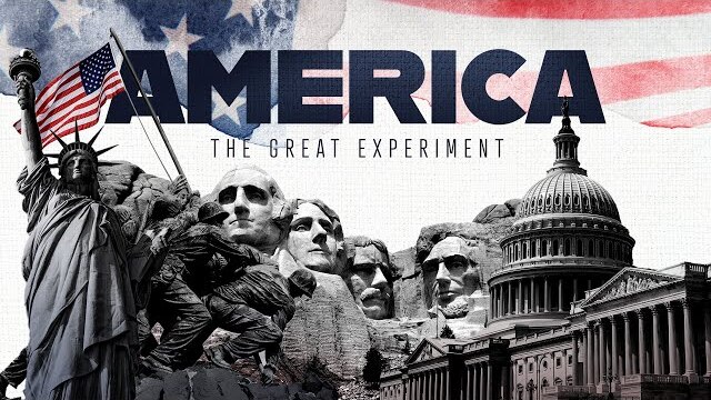 America - The Great Experiment