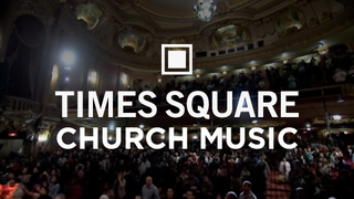 Times Square Church Music