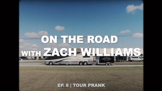 On the Road with Zach Williams | Episode 8 | Tour Prank