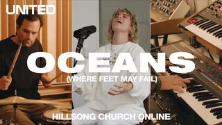 Oceans (Where Feet May Fail) [Church Online] - Hillsong UNITED