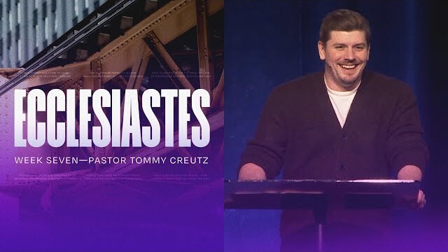 The End of the Matter | Pastor Tommy Creutz, February 24–25, 2024