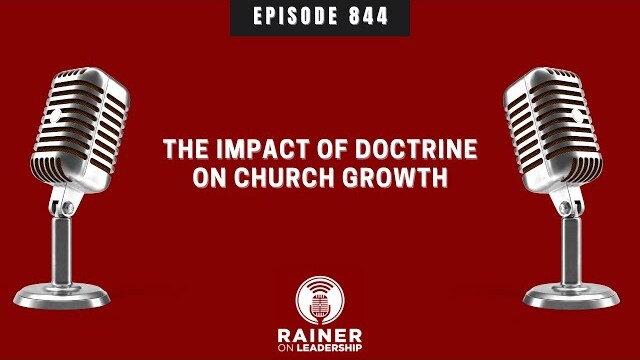 The Impact of Doctrine on Church Growth
