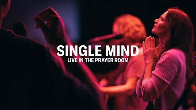SINGLE MIND – LIVE IN THE PRAYER ROOM | JEREMY RIDDLE