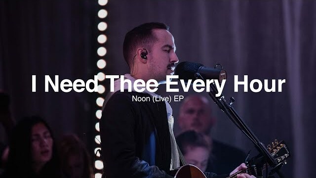I Need Thee Every Hour (Live) // Noon (Live) EP // Fresh Life Worship
