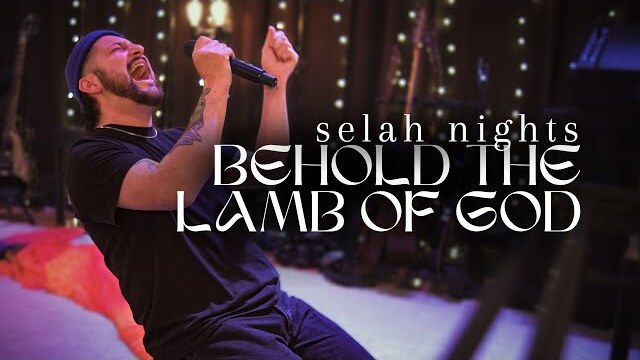 Behold The Lamb of God | JesusCo Selah Nights - Spontaneous Worship at the Jesus Co. House 10.27.23