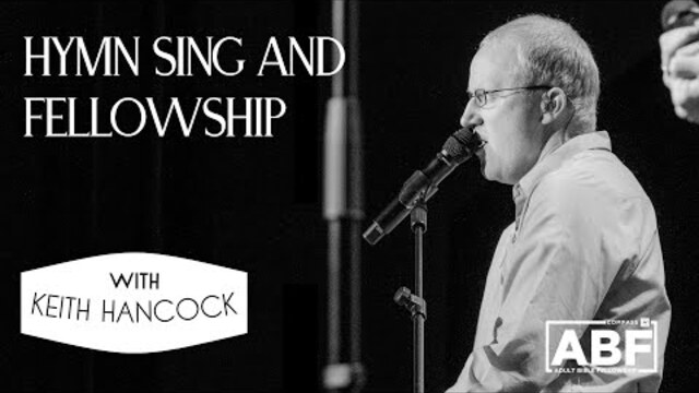 Hymn Sing | Adult Bible Fellowship | Compass Bible Church