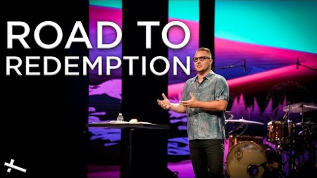 Road to Redemption | Travels With ... | Pastor Tyler Hart