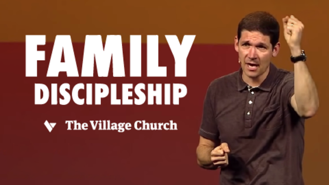 Family Discipleship | The Village Church