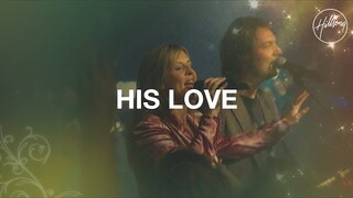 His Love - Hillsong Worship