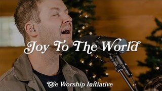 Joy to the World (Live) |The Worship Initiative feat. Aaron Williams