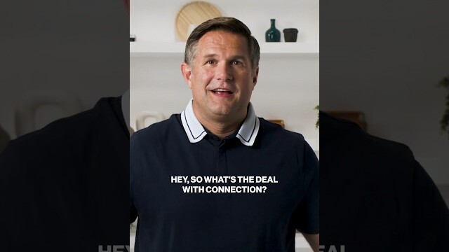 What’s the Deal with Connection?
