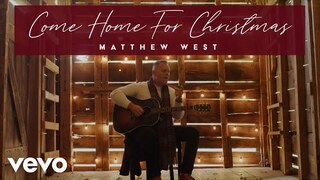 Matthew West - Come Home for Christmas (Music Video)