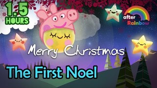 Christmas Lullaby ♫ The First Noel ❤ Songs for Babies to go to Sleep - 1.5 hours