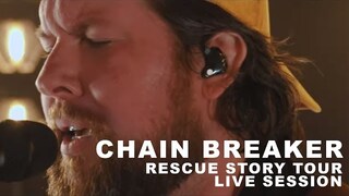 Zach Williams - "Chain Breaker" Rescue Story Tour Live Session