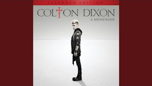 A Messenger (Album Playlist) | Colton Dixon