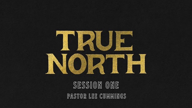 Lee Cummings // Main Session One // True North Conference 2019
